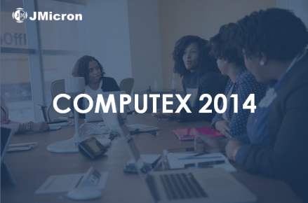 智微芯片邀请您参与2014 COMPUTEX